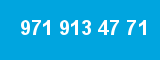 971 913 47 71